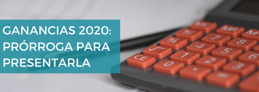 ganancias 2020 prórroga