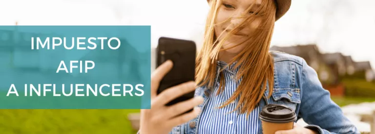 Ley Influencers: en la mira de AFIP