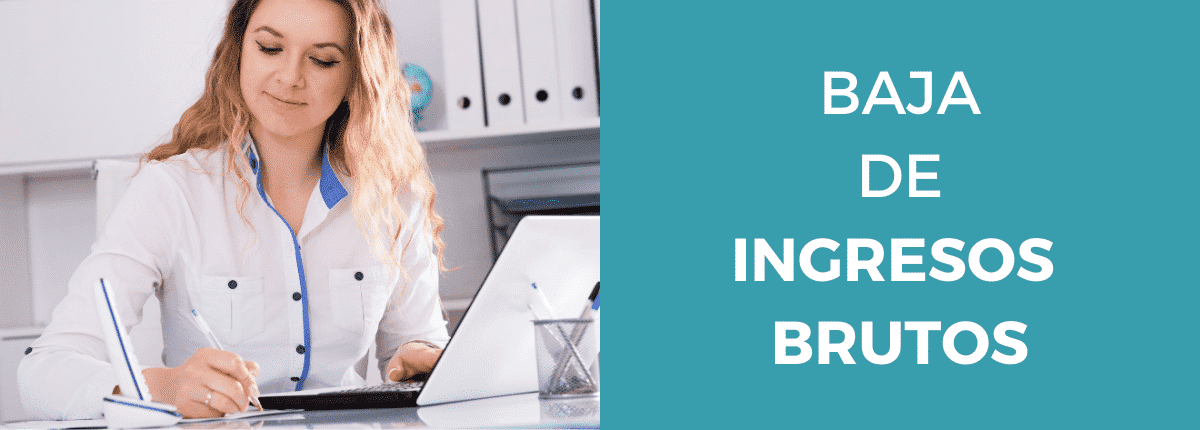 Cómo darse de baja en Ingresos Brutos