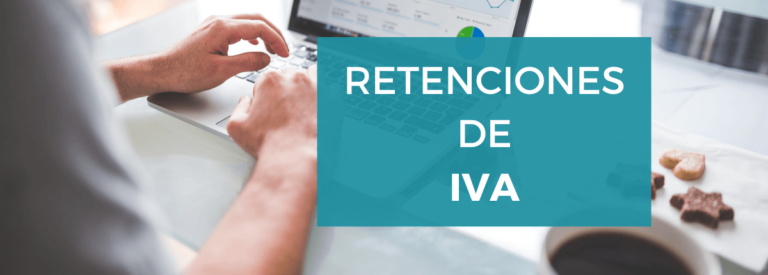 Retenciones De Iva Conoc En Detalle Qu Son Calim