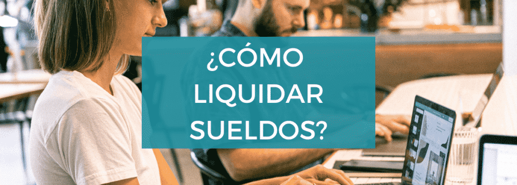 como-hacer-liquidación-sueldos-argentina