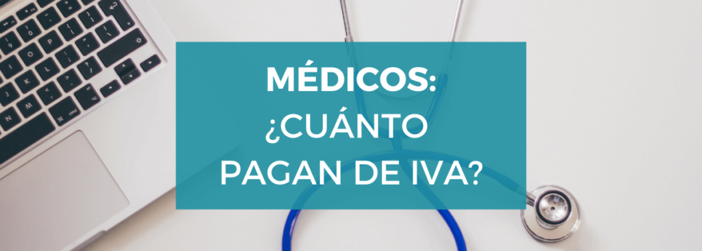 cuánto-pagan-iva-médicos