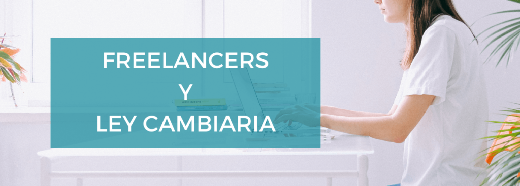 freelance-argentina-ley-cambiaria