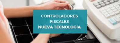 controladores-fiscales-nueva-tecnología