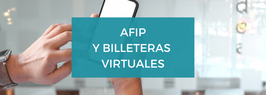 Billeteras virtuales AFIP