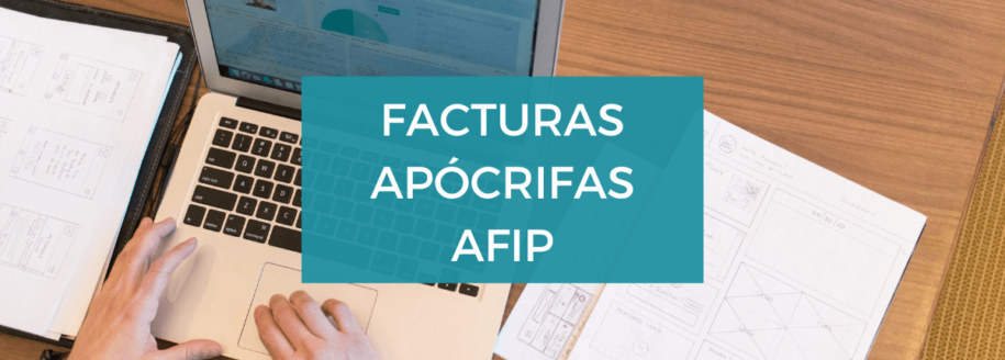 Facturas apócrifas AFIP