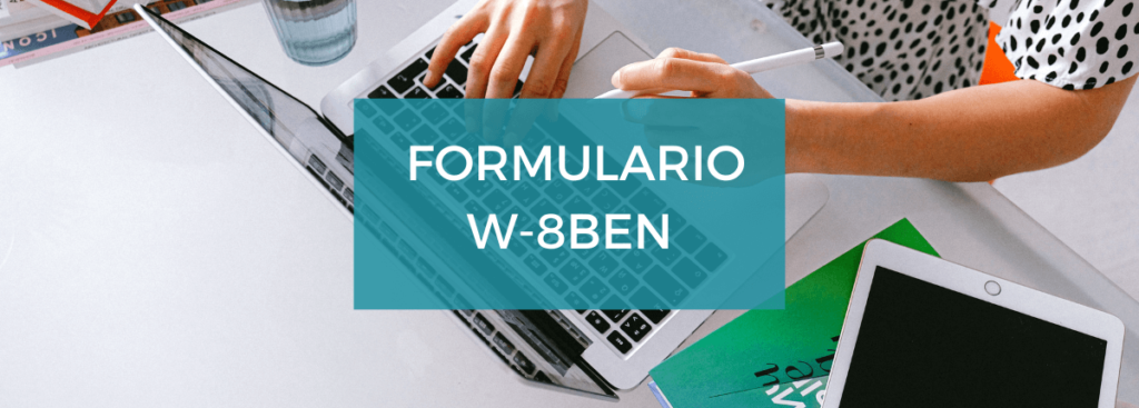 Completar Formulario W8BEN
